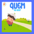 Quem eu sou? (Menino)