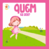 Quem eu sou? (Menina)